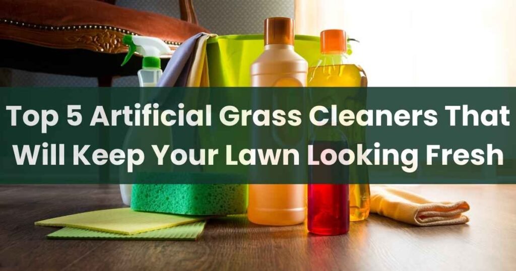 Artificial Grass Cleaners